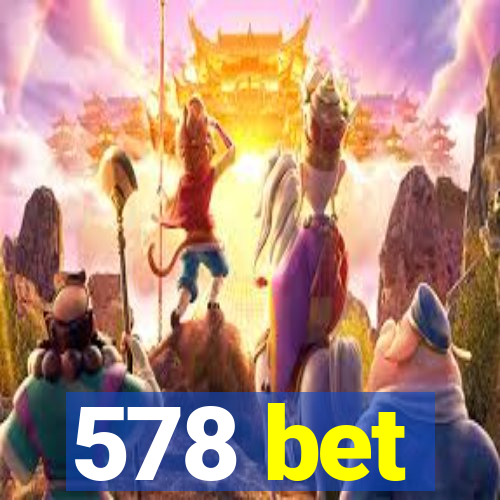 578 bet